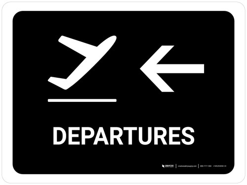 Departure With Left Arrow Black Landscape - Wall Sign