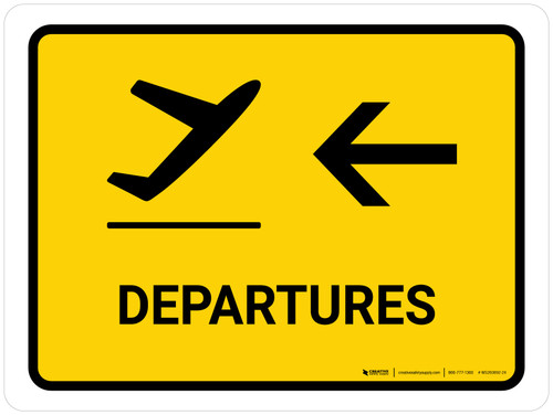 Departure With Left Arrow Yellow Landscape - Wall Sign