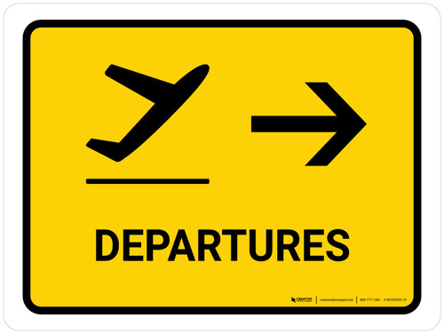 Departure With Right Arrow Yellow Landscape - Wall Sign