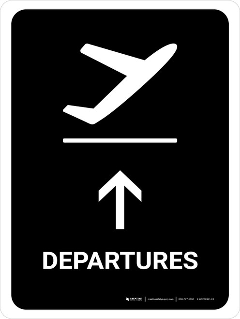 Departure With Up Arrow Black Portrait - Wall Sign