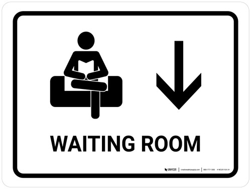 Waiting Room With Down Arrow White Landscape - Wall Sign