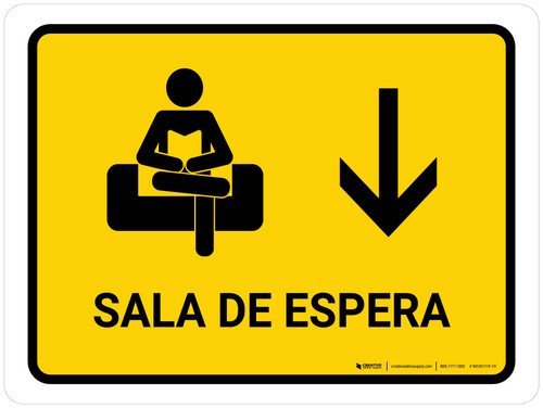Waiting Room With Down Arrow Yellow Spanish Landscape - Wall Sign
