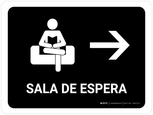 Waiting Room With Right Arrow Black Spanish Landscape - Wall Sign
