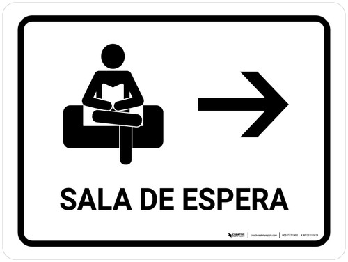 Waiting Room With Right Arrow White Spanish Landscape - Wall Sign