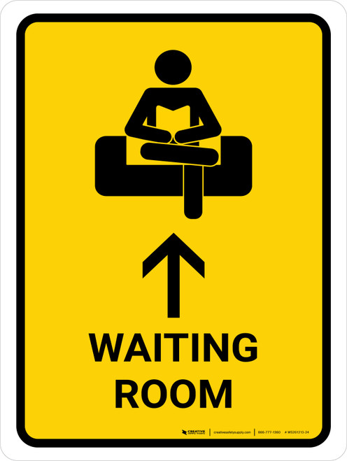 Waiting Room With Up Arrow Yellow Portrait - Wall Sign