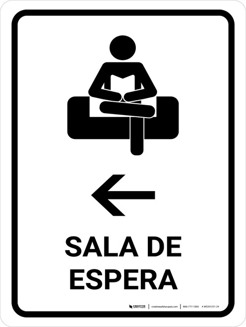 Waiting Room With Left Arrow White Spanish Portrait - Wall Sign
