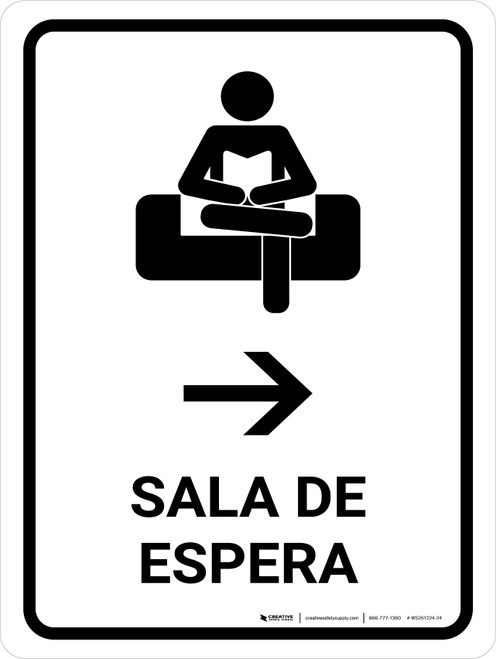 Waiting Room With Right Arrow White Spanish Portrait - Wall Sign