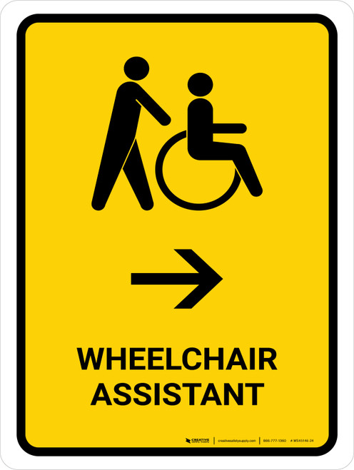 Wheelchair Assistant With Right Arrow Yellow Portrait - Wall Sign