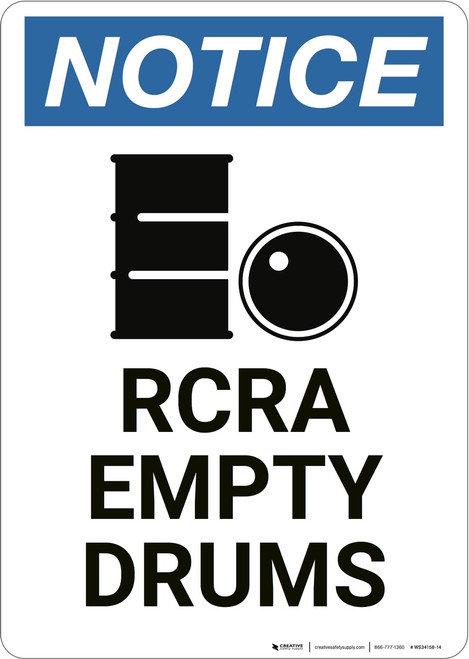 Notice: RCRA Empty Drums - Wall Sign