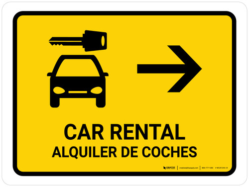 Car Rental With Right Arrow Yellow Bilingual Spanish Landscape - Wall Sign