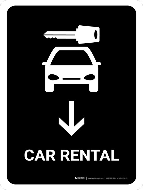 Car Rental With Down Arrow Black Portrait - Wall Sign