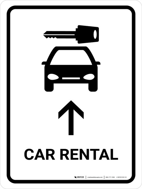 Car Rental With Up Arrow White Portrait - Wall Sign