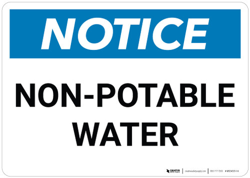 Notice: Non Potable Water - Wall Sign