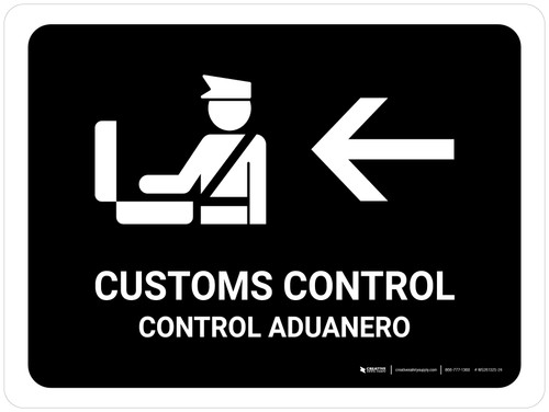 Customs Control With Left Arrow Black Bilingual Spanish Landscape - Wall Sign