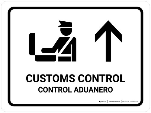 Customs Control With Up Arrow White Bilingual Landscape - Wall Sign
