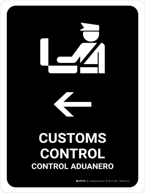 Customs Control With Left Arrow Black Bilingual Spanish Portrait - Wall Sign