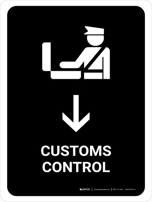 Customs Control With Down Arrow Black Portrait - Wall Sign