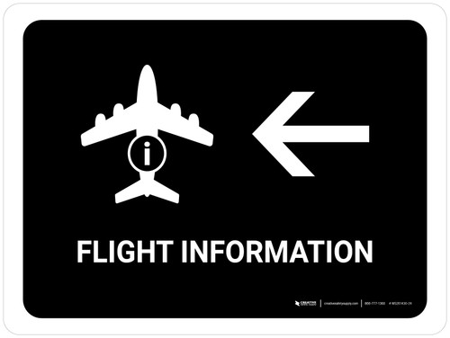 Flight Information With Left Arrow Black Landscape - Wall Sign