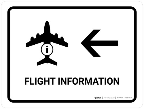 Flight Information With Left Arrow White Landscape - Wall Sign
