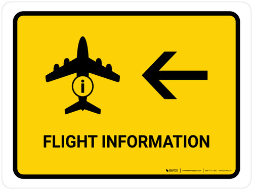 Flight Information With Left Arrow Yellow Landscape - Wall Sign