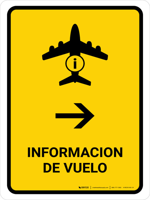 Flight Information With Right Arrow Yellow Spanish Portrait - Wall Sign