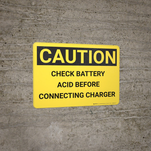Caution Check Battery Acid Wall Sign