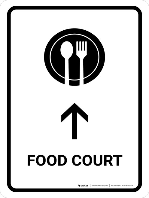 Food Court With Up Arrow White Portrait - Wall Sign