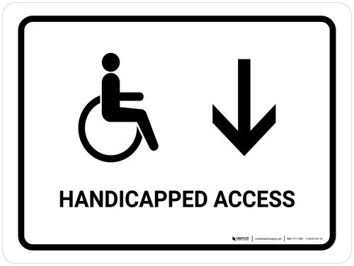 Handicapped Access With Down Arrow White Landscape - Wall Sign
