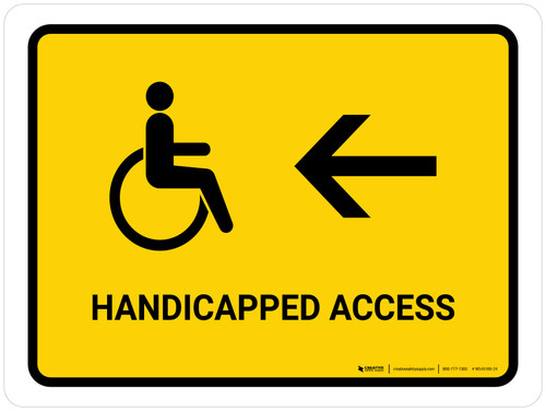 Handicapped Access With Left Arrow Yellow Landscape - Wall Sign