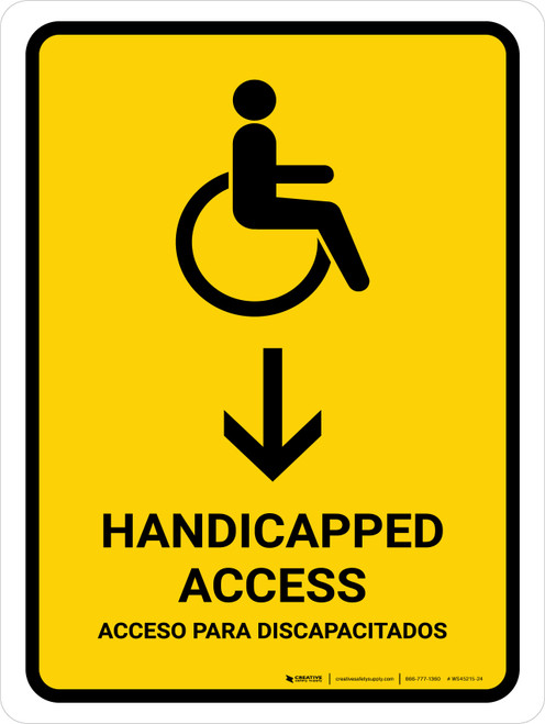Handicapped Access With Down Arrow Yellow Bilingual Spanish Portrait - Wall Sign
