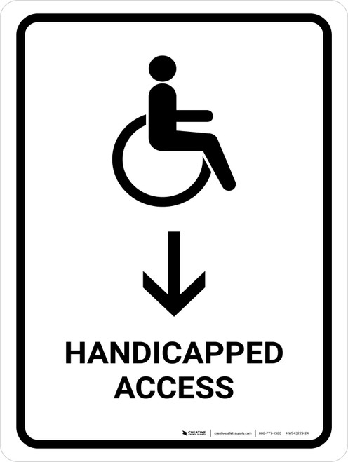 Handicapped Access With Down Arrow White Portrait - Wall Sign