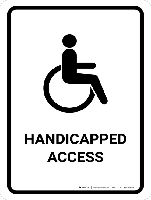 Handicapped Access White Portrait - Wall Sign