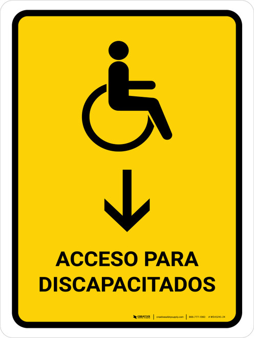 Handicapped Access With Down Arrow Yellow Spanish Portrait - Wall Sign