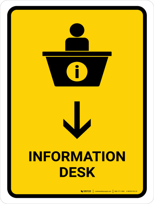 Information Desk With Down Arrow Yellow Portrait - Wall Sign