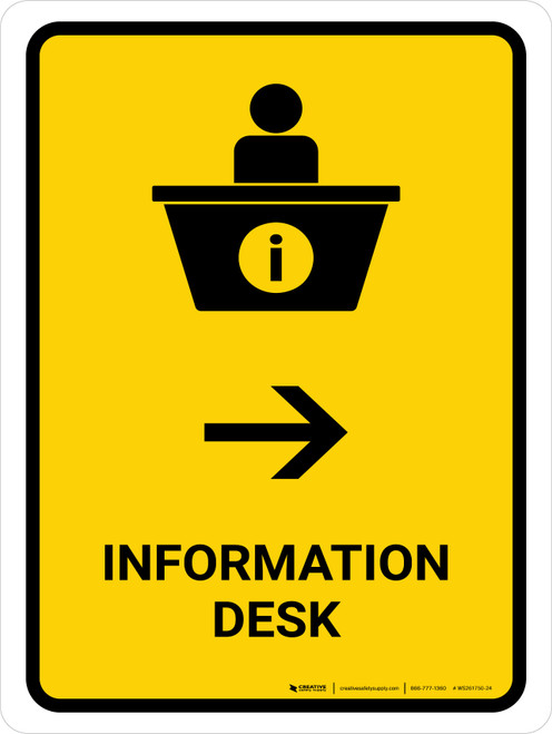 Information Desk With Right Arrow Yellow Portrait - Wall Sign