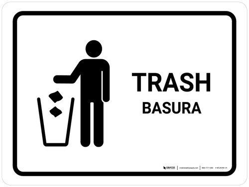 Trash White Bilingual Landscape - Wall Sign
