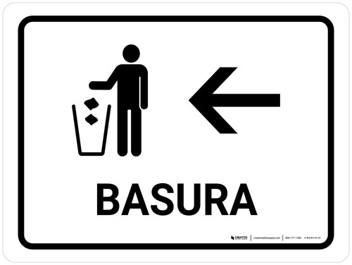 Trash With Left Arrow White Spanish Landscape - Wall Sign