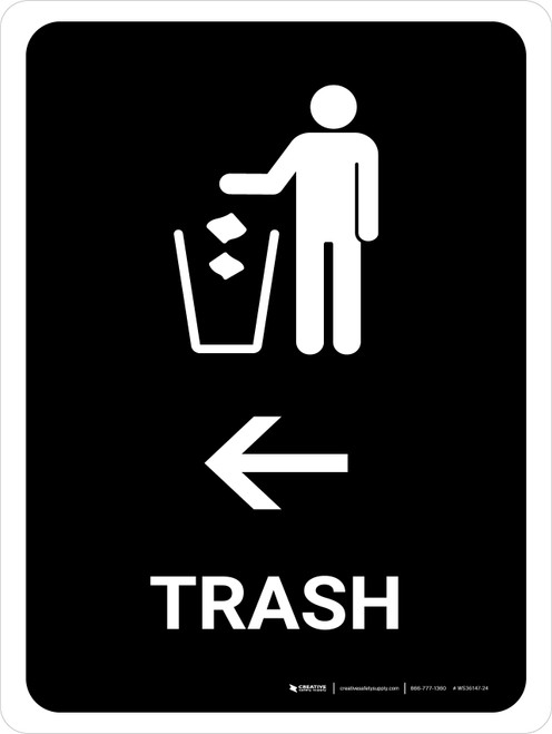 Trash With Left Arrow Black Portrait - Wall Sign