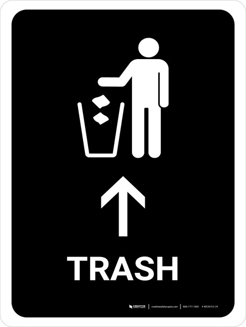 Trash With Up Arrow Black Portrait - Wall Sign
