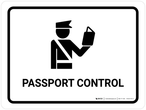 Passport Control White Landscape - Wall Sign