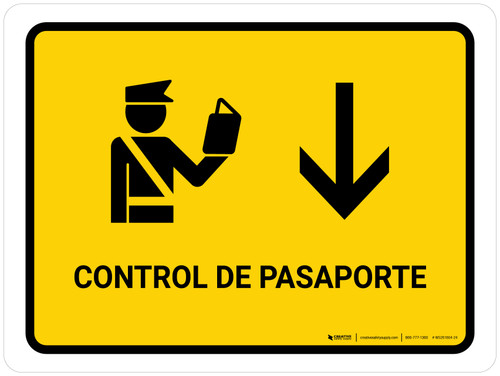 Passport Control With Down Arrow Yellow Spanish Landscape - Wall Sign