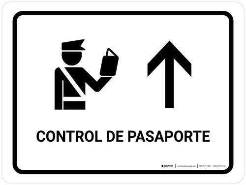 Passport Control With Up Arrow White Spanish Landscape - Wall Sign
