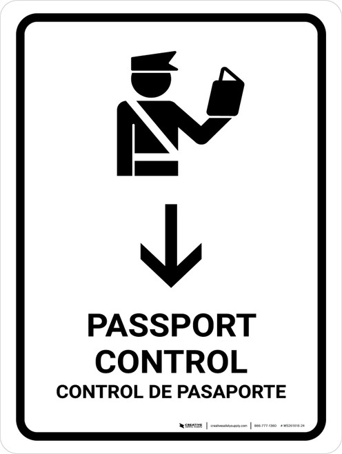 Passport Control With Down Arrow White Bilingual Spanish Portrait - Wall Sign