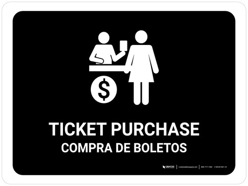 Ticket Purchase Black Bilingual Spanish Landscape - Wall Sign