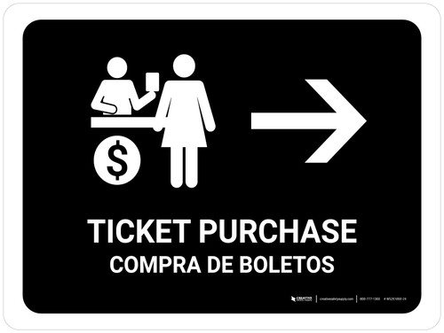 Ticket Purchase With Right Arrow Black Bilingual Spanish Landscape - Wall Sign