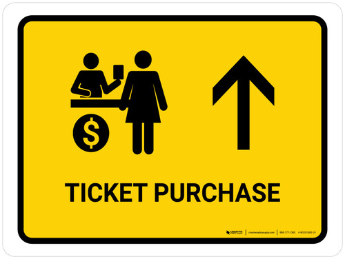 Ticket Purchase With Up Arrow Yellow Landscape - Wall Sign