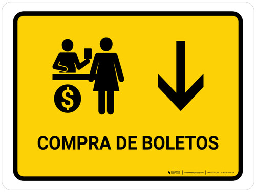 Ticket Purchase With Down Arrow Yellow Spanish Landscape - Wall Sign