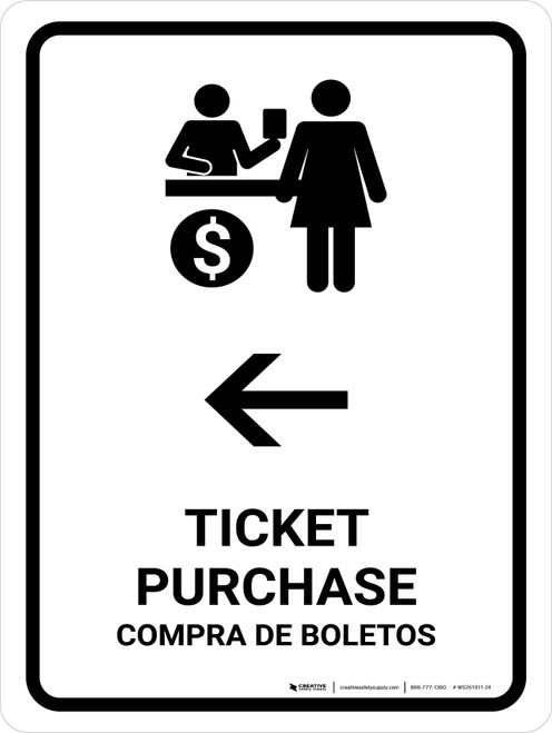 Ticket Purchase With Left Arrow White Bilingual Spanish Portrait - Wall Sign