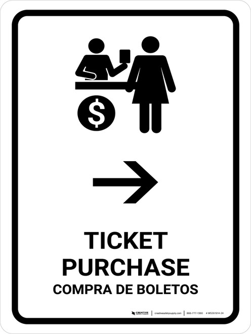 Ticket Purchase With Right Arrow White Bilingual Spanish Portrait - Wall Sign