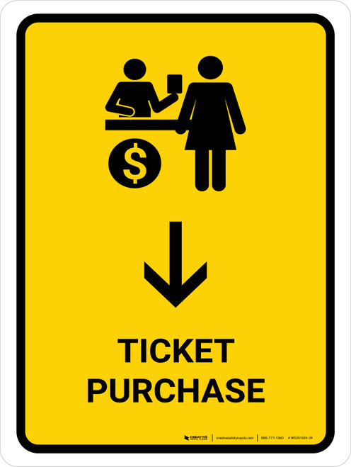 Ticket Purchase With Down Arrow Yellow Portrait - Wall Sign